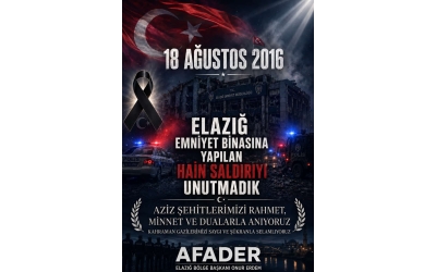 ELAZIĞ EMNİYET SALDIRISINI UNTTURMAYACAĞIZ