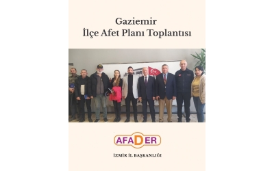 Gaziemir İlçe Afet Toplantısı Yapıldı
