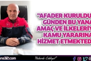 "AFADER Kurulduğu Günden Bu Yana Amaç ve İlkeleriyle Kamu Yararına Hizmet Etmektedir"