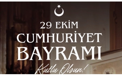 29 EKİM CUMHURİYET BAYRAMIMIZ KUTLU OLSUN 