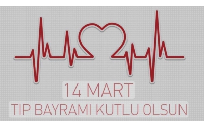 14 MART TIP BAYRAMI KUTLU OLSUN