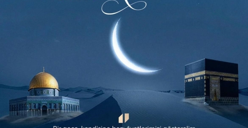 Miraç Kandilimiz Mübarek Olsun