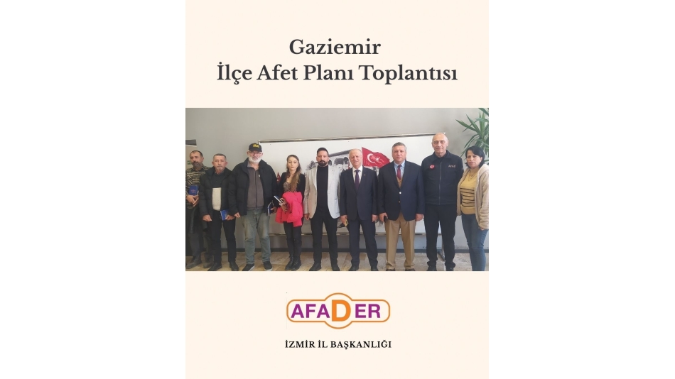 Gaziemir İlçe Afet Toplantısı Yapıldı