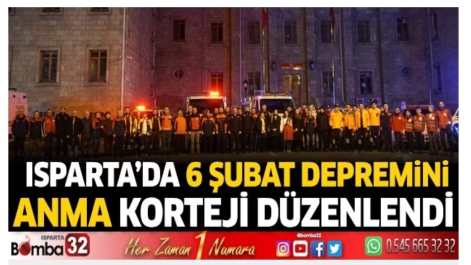 Isparta'da 6 Şubat Depremini Anma Korteji Düzenlendi