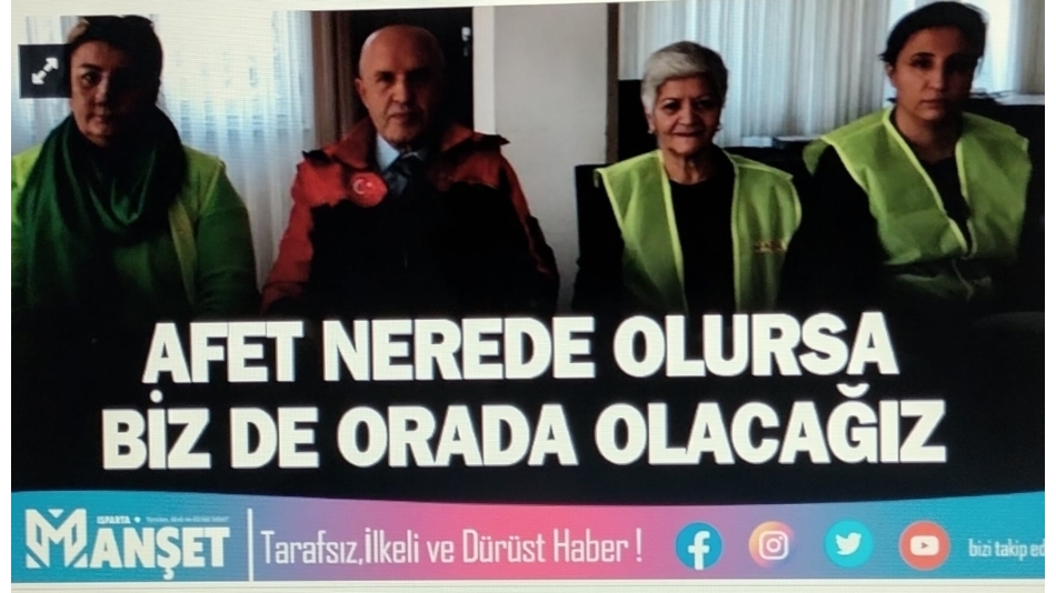 Nerede Afet Olursa Biz Orada Olacağız